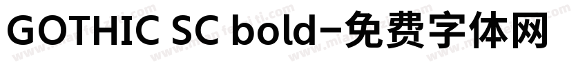 GOTHIC SC bold字体转换